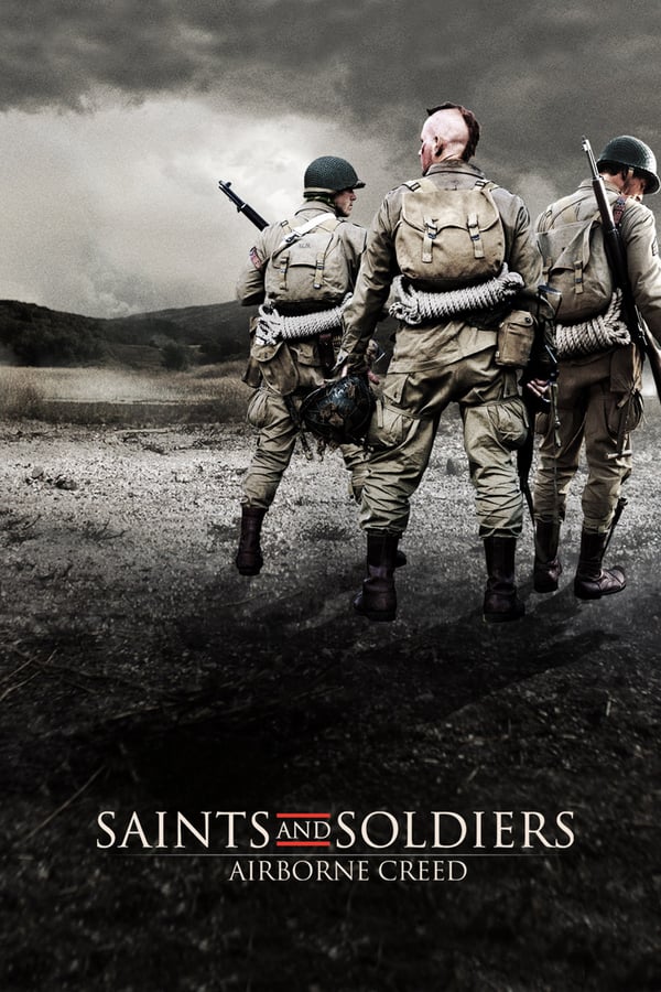 Cover of the movie Saints and Soldiers: Airborne Creed
