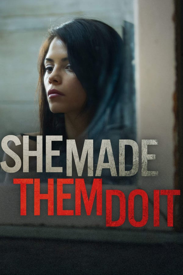 Cover of the movie She Made Them Do It