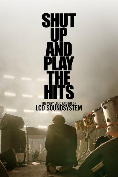Cover of the movie Shut Up and Play the Hits