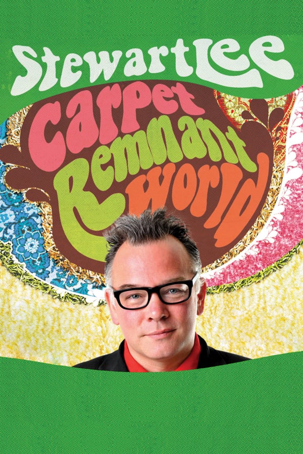 Cover of the movie Stewart Lee: Carpet Remnant World