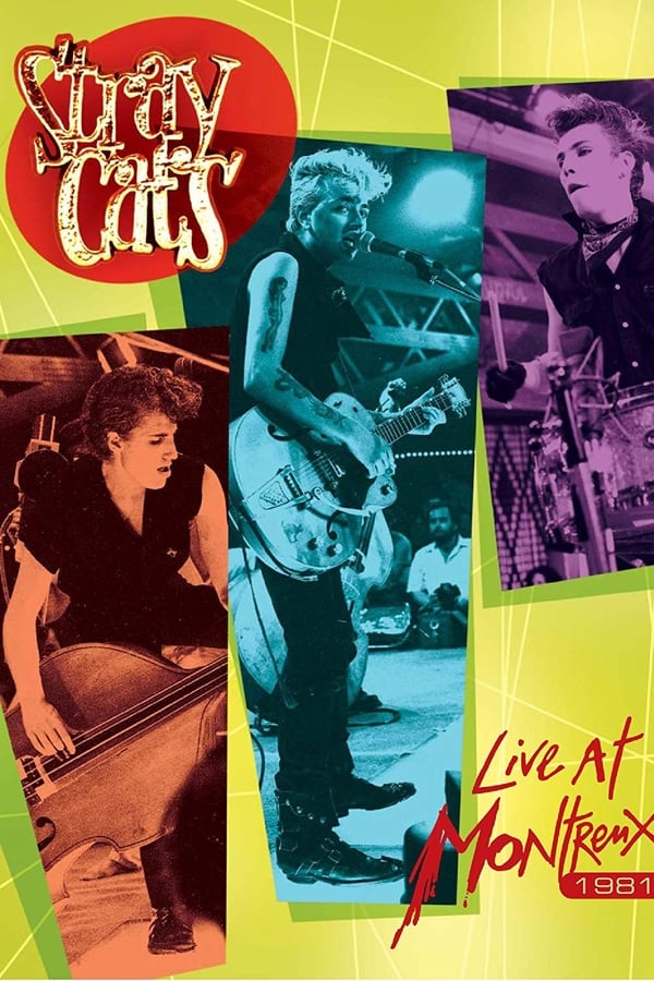 Cover of the movie Stray Cats: Live at Montreux 1981