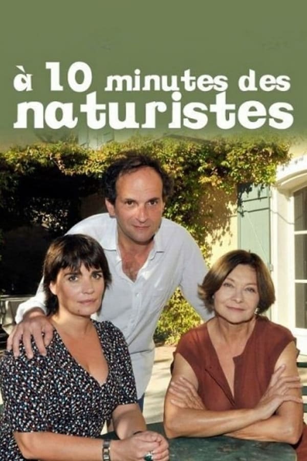 Cover of the movie Ten Minutes from Naturists