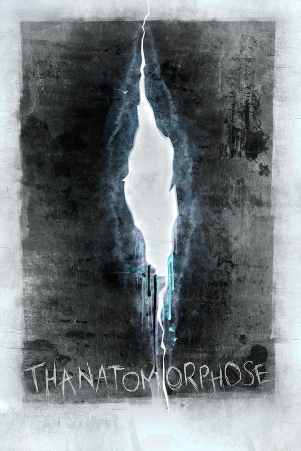 Cover of the movie Thanatomorphose