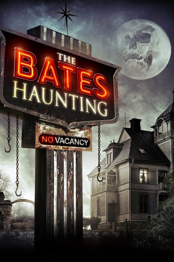 Cover of the movie The Bates Haunting