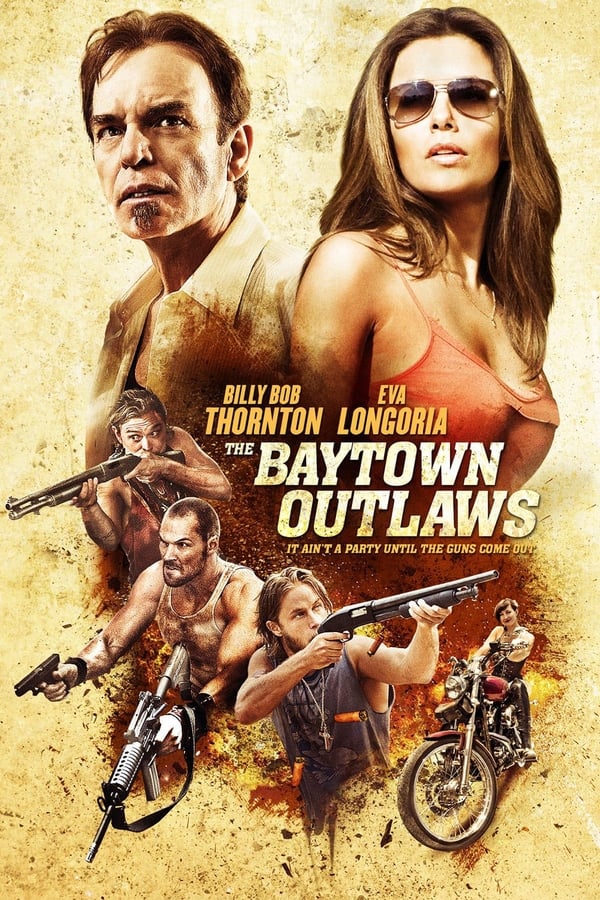 Cover of the movie The Baytown Outlaws