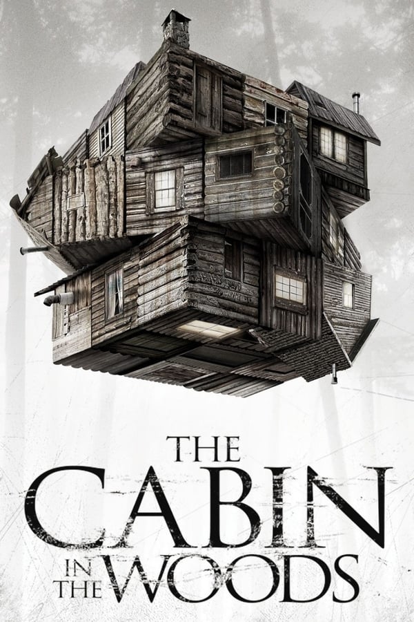 Cover of the movie The Cabin in the Woods