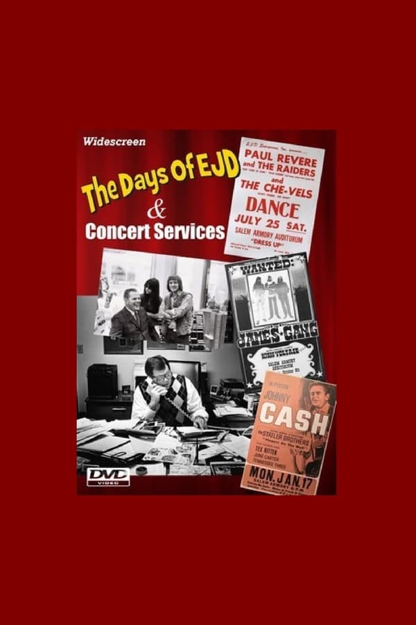 Cover of the movie The Days Of EJD and Concert Services: a Northwest Rock & Roll Story