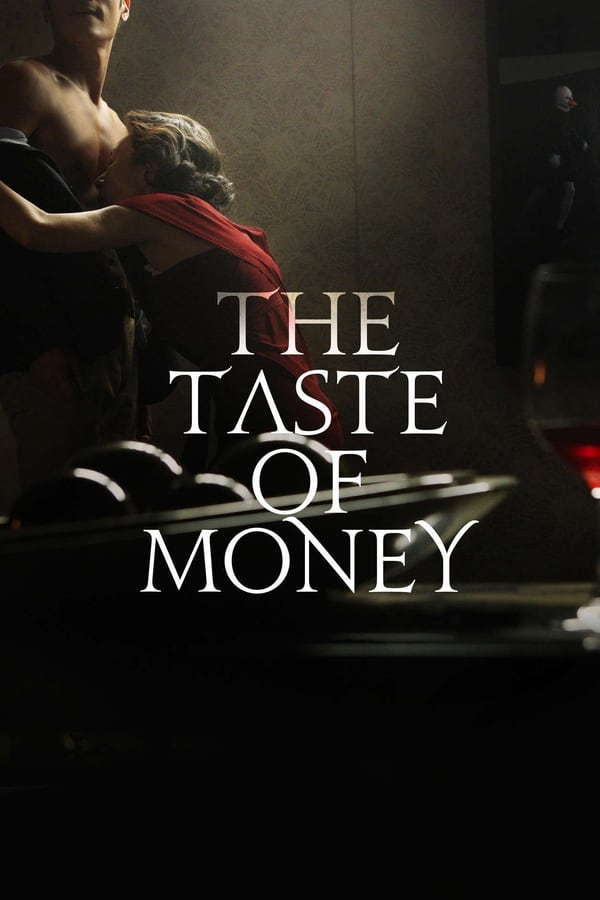 Cover of the movie The Taste of Money