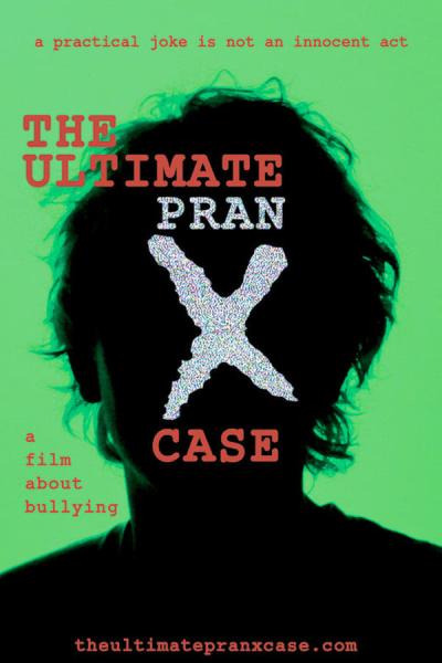 Cover of the movie The Ultimate Pranx Case