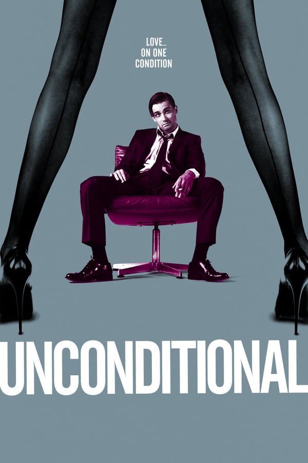 Cover of the movie Unconditional