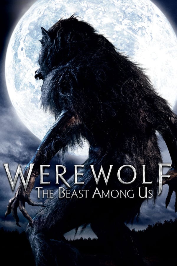 Cover of the movie Werewolf: The Beast Among Us