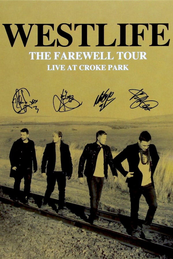 Cover of the movie Westlife: The Farewell Tour Live at Croke Park