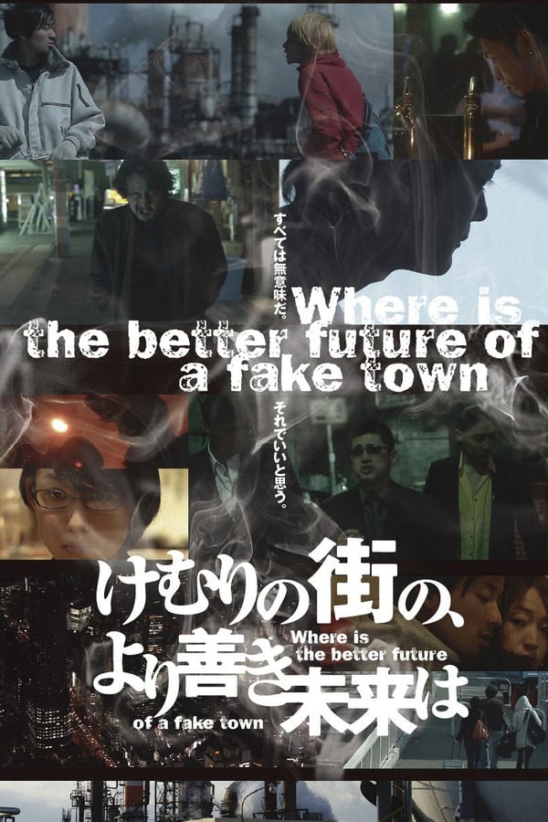 Cover of the movie Where Is The Better Future Of A Fake Town