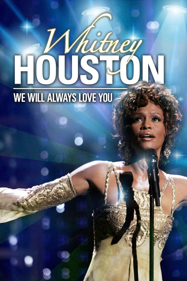 Cover of the movie Whitney Houston - We Will Always Love You
