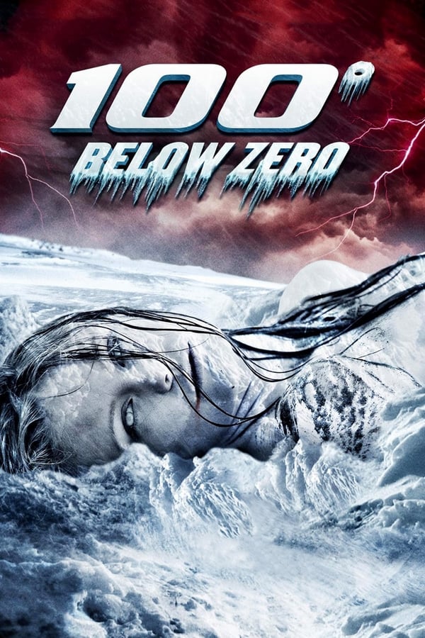 Cover of the movie 100 Degrees Below Zero