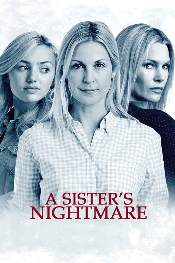Cover of the movie A Sister's Nightmare