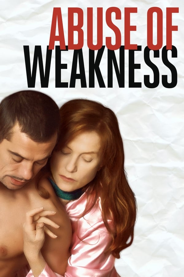 Cover of the movie Abuse of Weakness