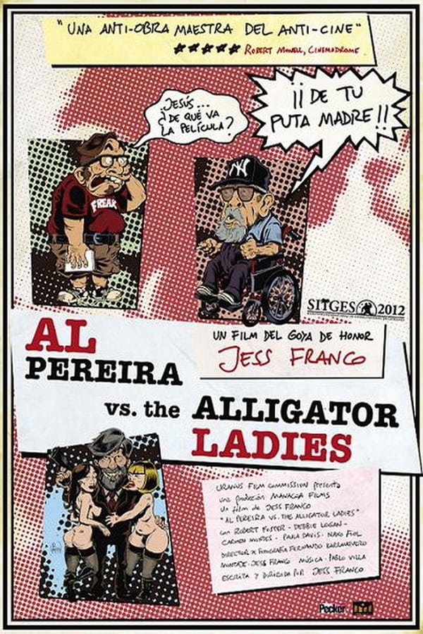 Cover of the movie Al Pereira vs. the Alligator Ladies