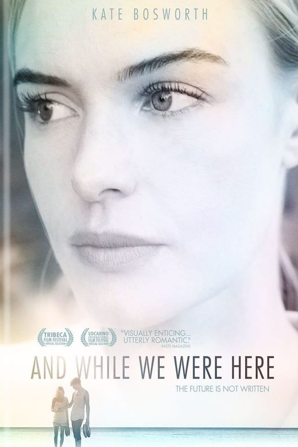 Cover of the movie And While We Were Here