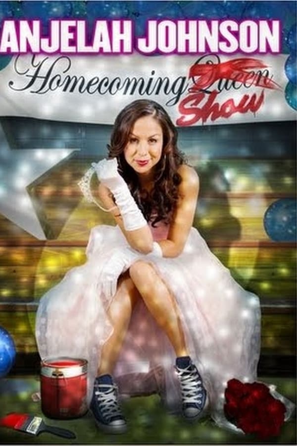 Cover of the movie Anjelah Johnson: The Homecoming Show