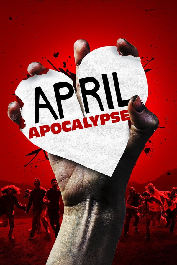Cover of the movie April Apocalypse