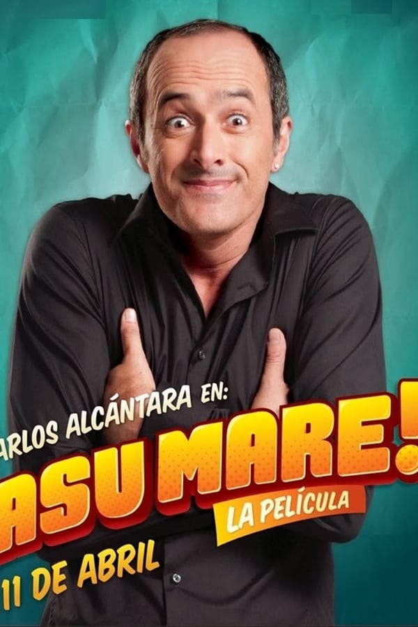 Cover of the movie ¡Asu Mare!