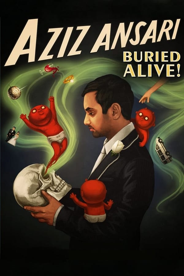 Cover of the movie Aziz Ansari: Buried Alive