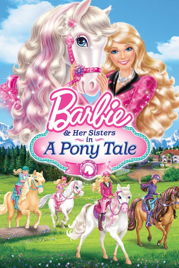 Cover of the movie Barbie & Her Sisters in A Pony Tale