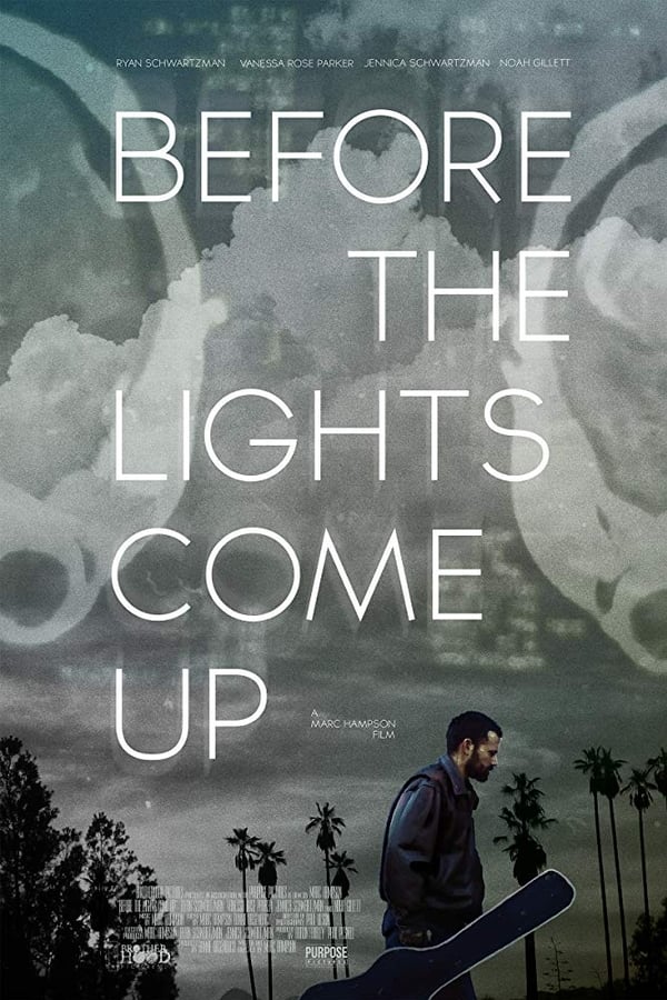 Cover of the movie Before the Lights Come Up