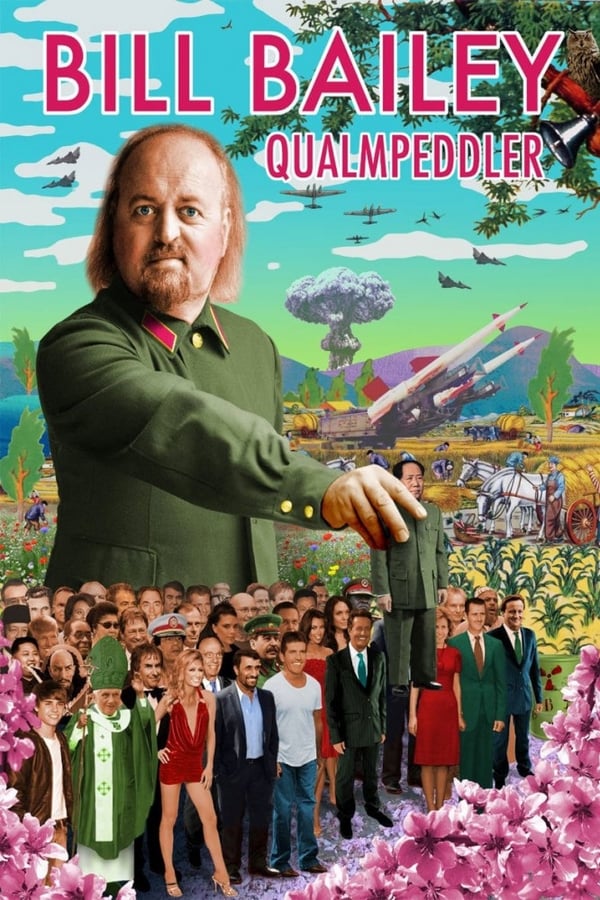 Cover of the movie Bill Bailey: Qualmpeddler