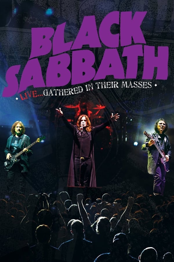 Cover of the movie Black Sabbath: Live... Gathered in Their Masses