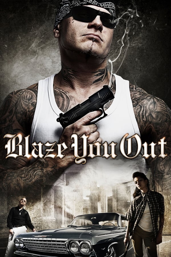 Cover of the movie Blaze You Out