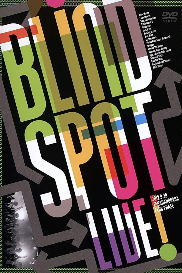 Cover of the movie Blind Spot Live!