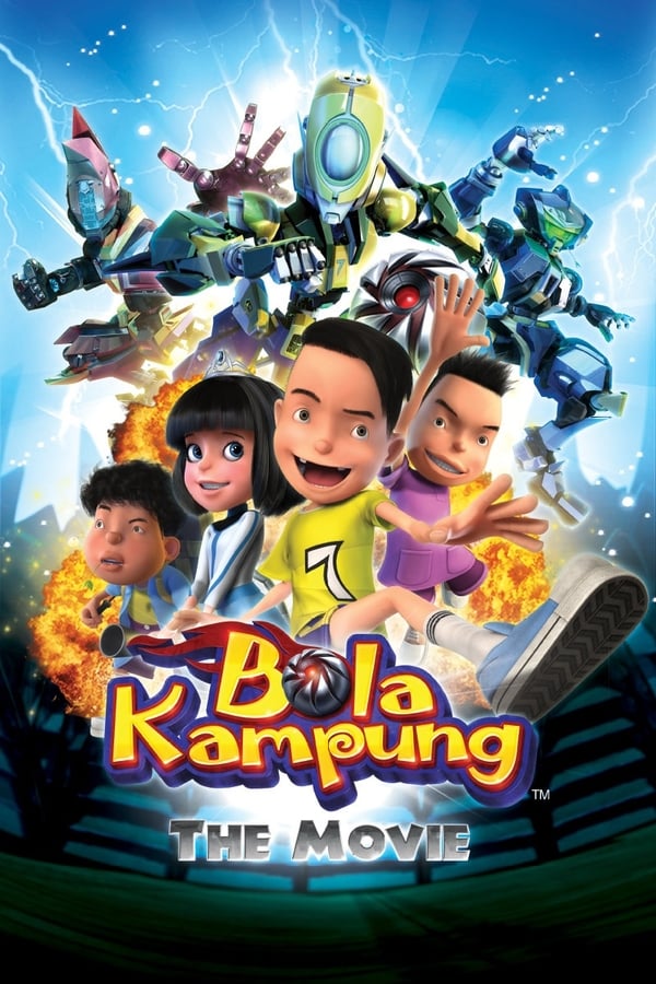 Cover of the movie Bola Kampung: The Movie