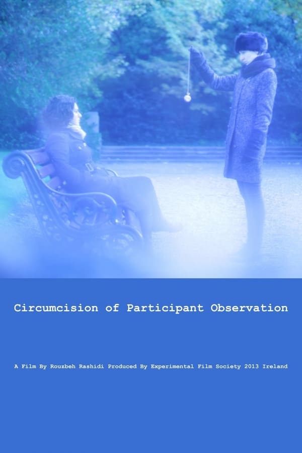 Cover of the movie Circumcision of Participant Observation