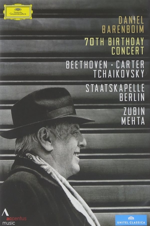 Cover of the movie Daniel Barenboim 70th Birthday Concert