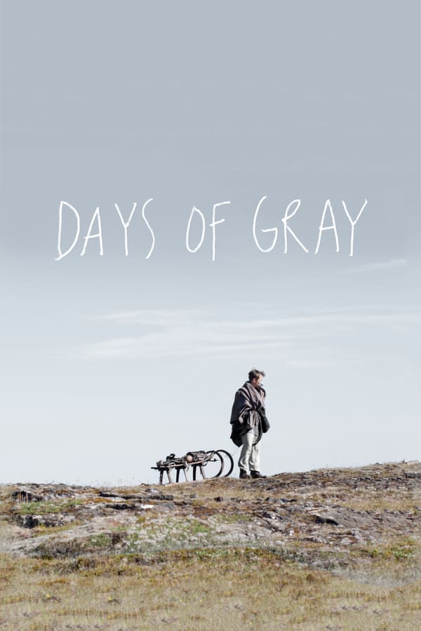 Cover of the movie Days of Gray