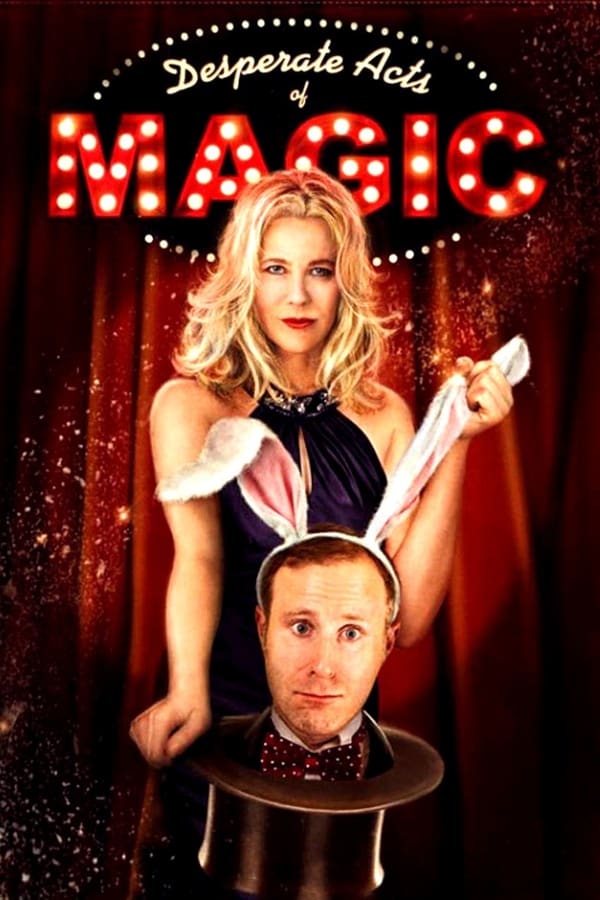 Cover of the movie Desperate Acts of Magic