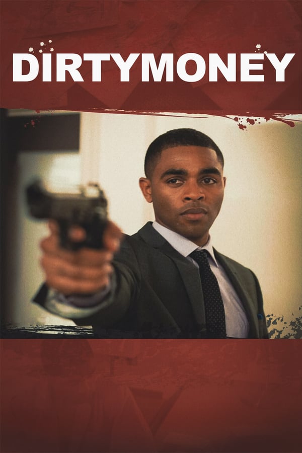 Cover of the movie Dirtymoney