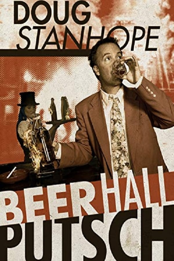 Cover of the movie Doug Stanhope: Beer Hall Putsch