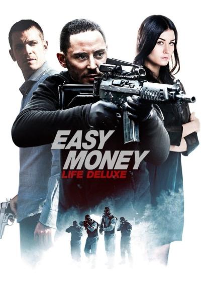 Cover of the movie Easy Money III: Life Deluxe