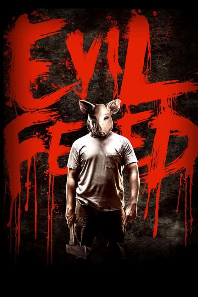 Cover of the movie Evil Feed