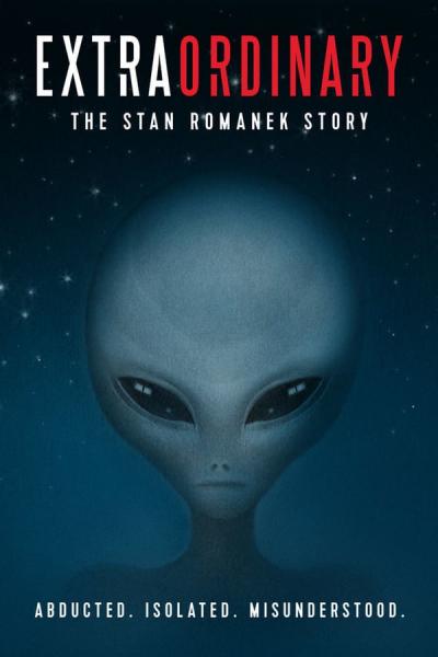 Cover of Extraordinary: The Stan Romanek Story