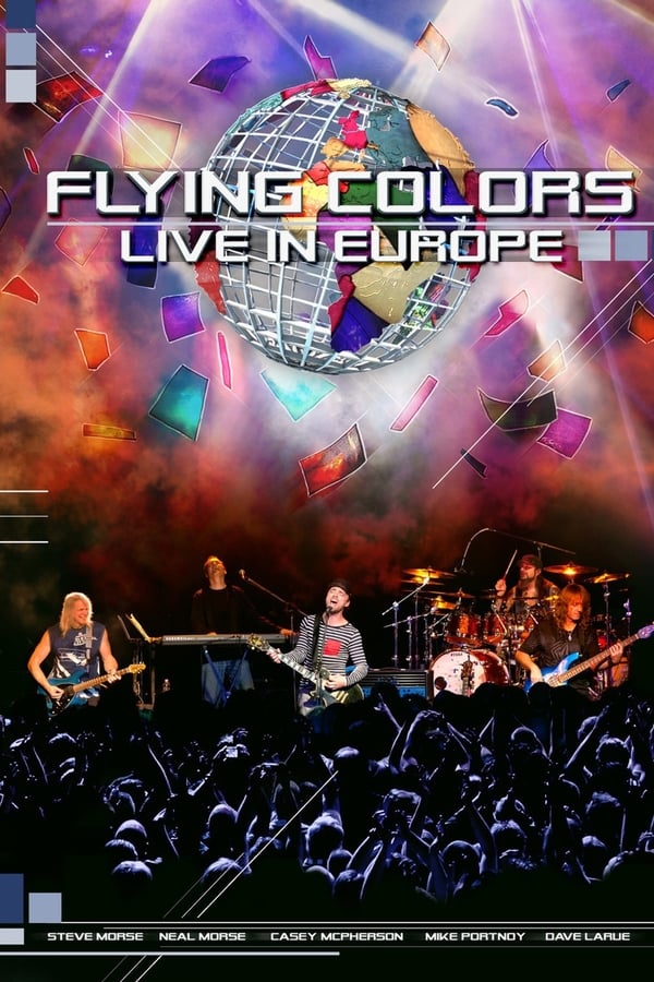 Cover of the movie Flying Colors: Live in Europe
