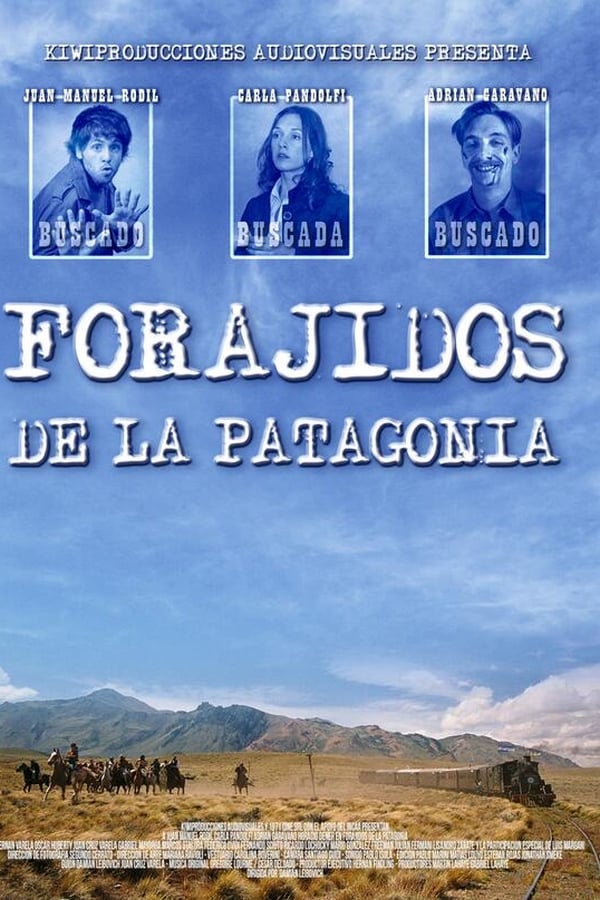 Cover of the movie Forajidos de la Patagonia