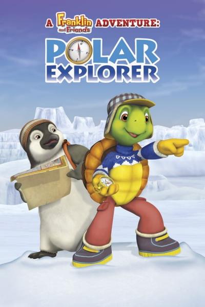 Cover of Franklin and Friends Adventure: Polar Explorer