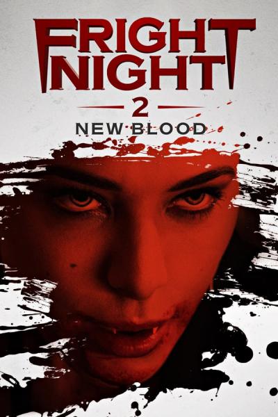 Cover of the movie Fright Night 2: New Blood