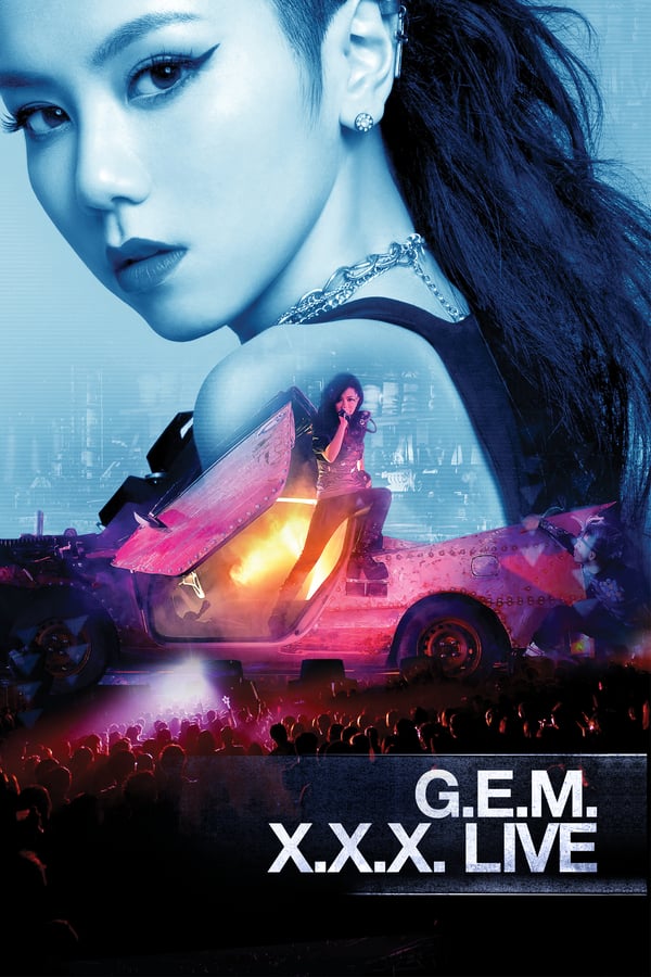 Cover of the movie G.E.M. X.X.X. Live