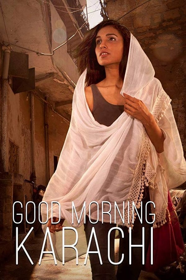 Cover of the movie Good Morning Karachi
