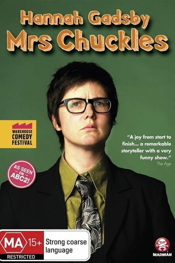Cover of the movie Hannah Gadsby: Mrs Chuckles